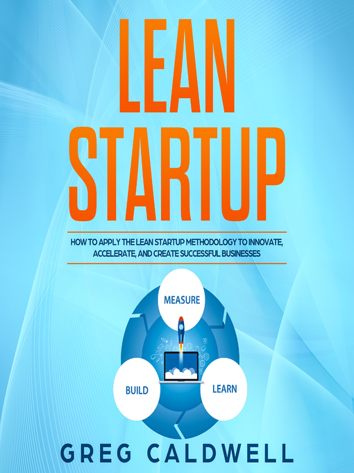 Title details for Lean Startup by Greg Caldwell - Available